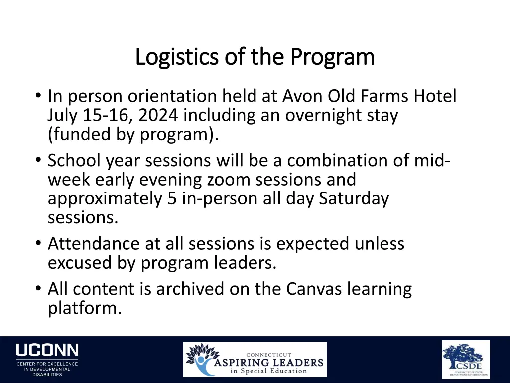 logistics of the program logistics of the program