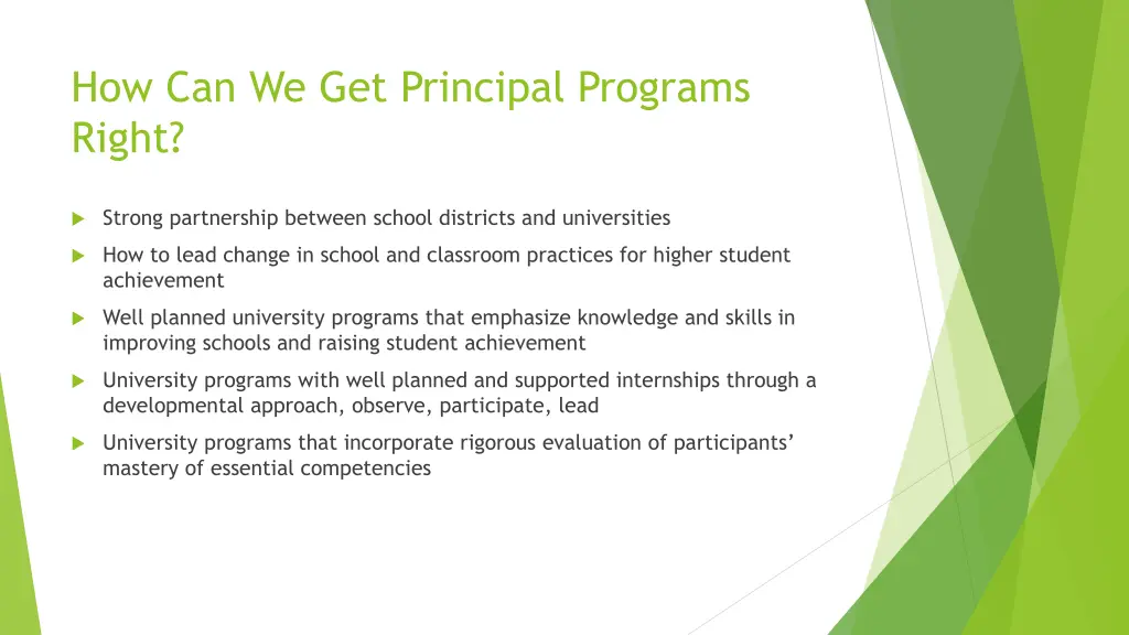 how can we get principal programs right