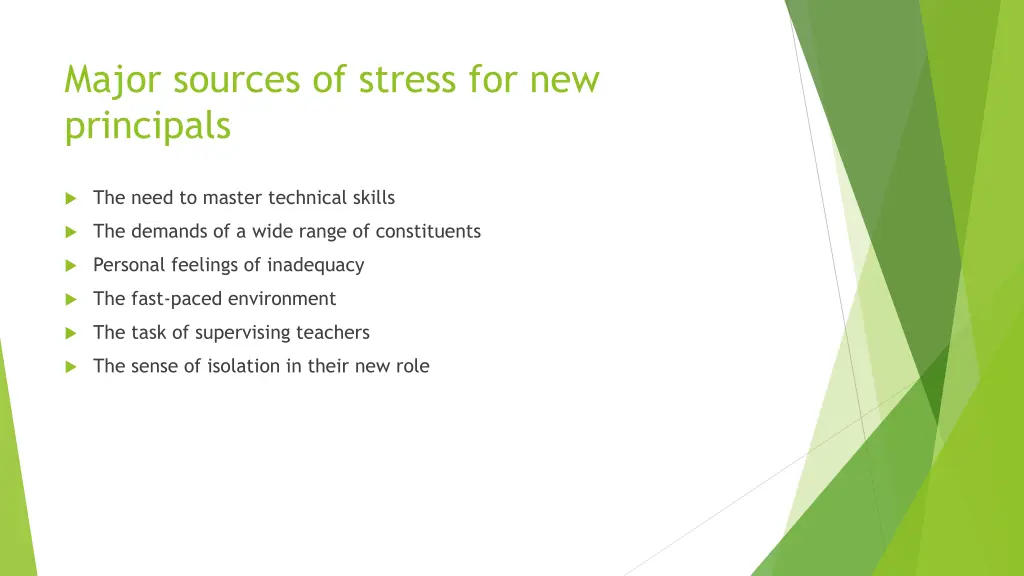 major sources of stress for new principals