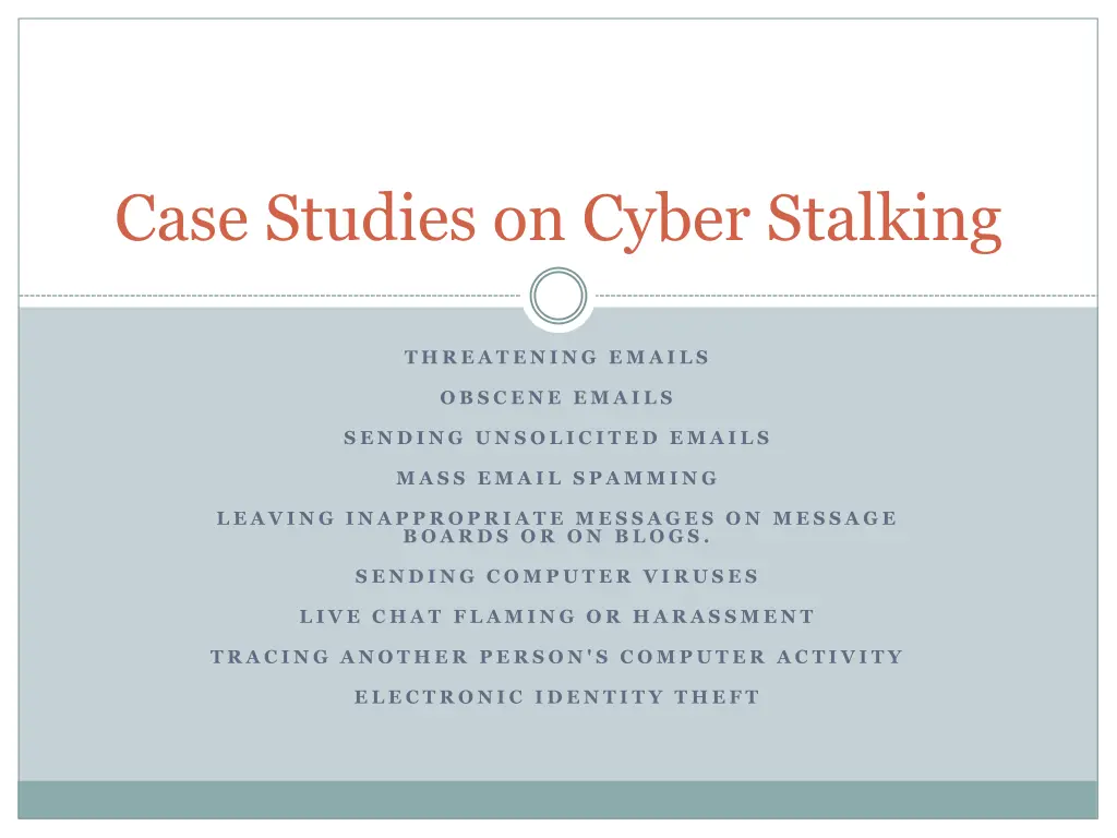 case studies on cyber stalking