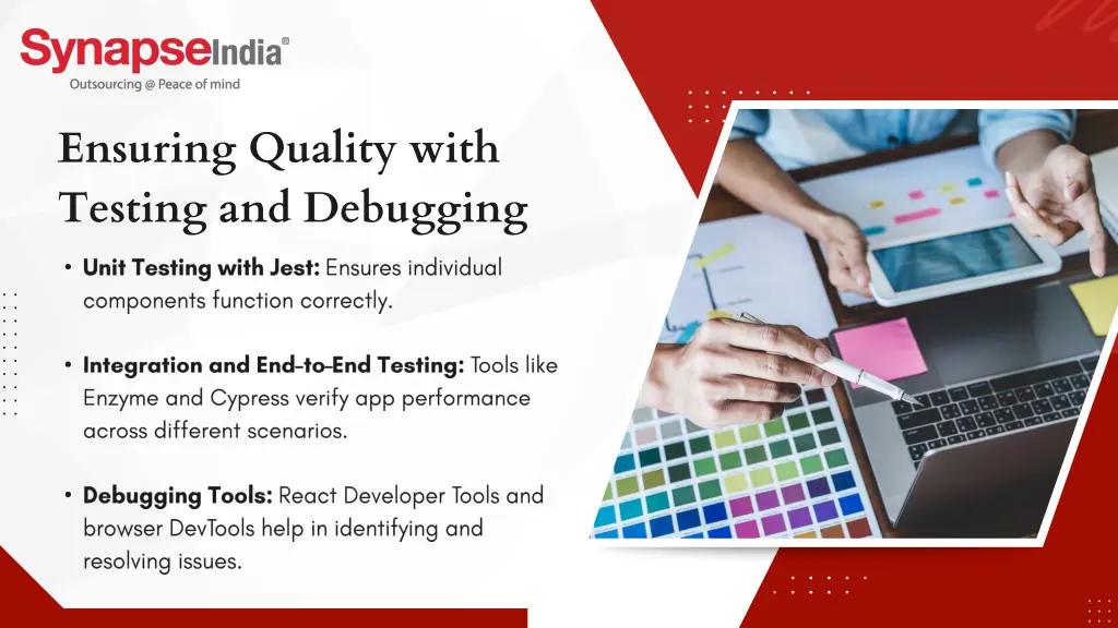 ensuring quality with testing and debugging