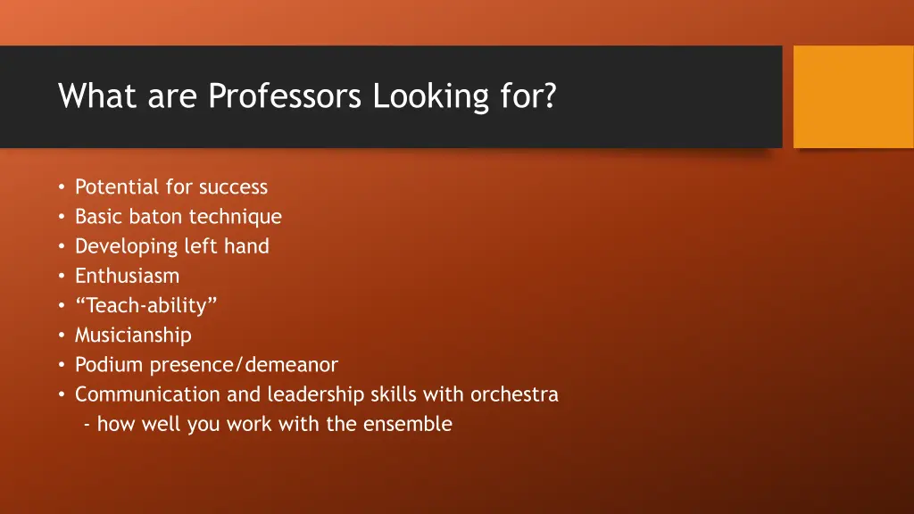 what are professors looking for