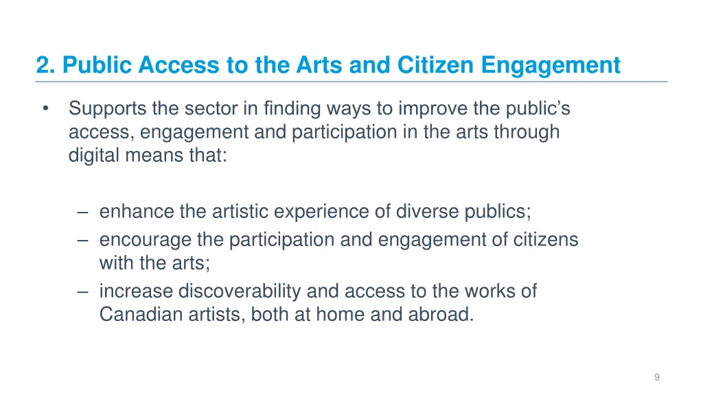 2 public access to the arts and citizen engagement