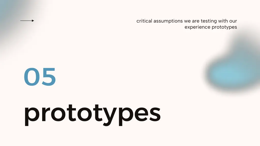 critical assumptions we are testing with