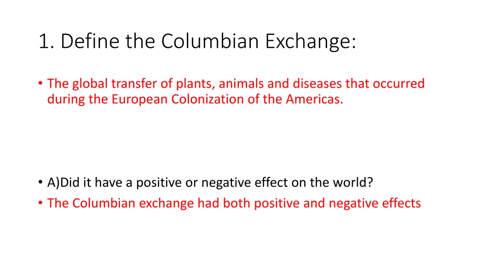 1 define the columbian exchange