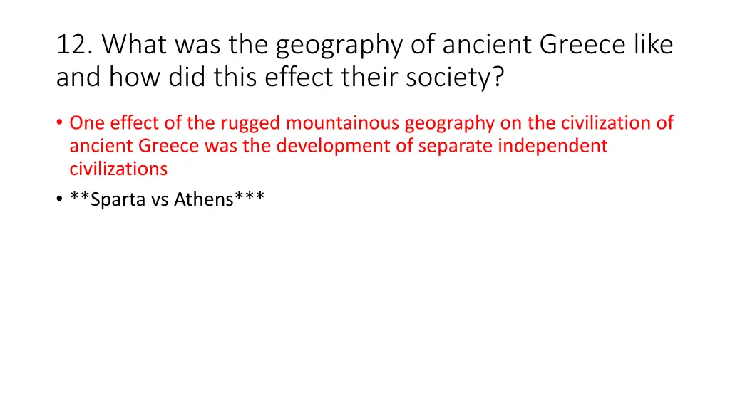 12 what was the geography of ancient greece like