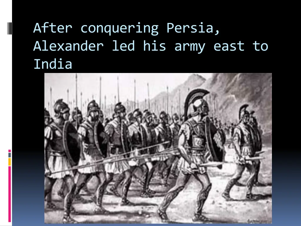 after conquering persia alexander led his army