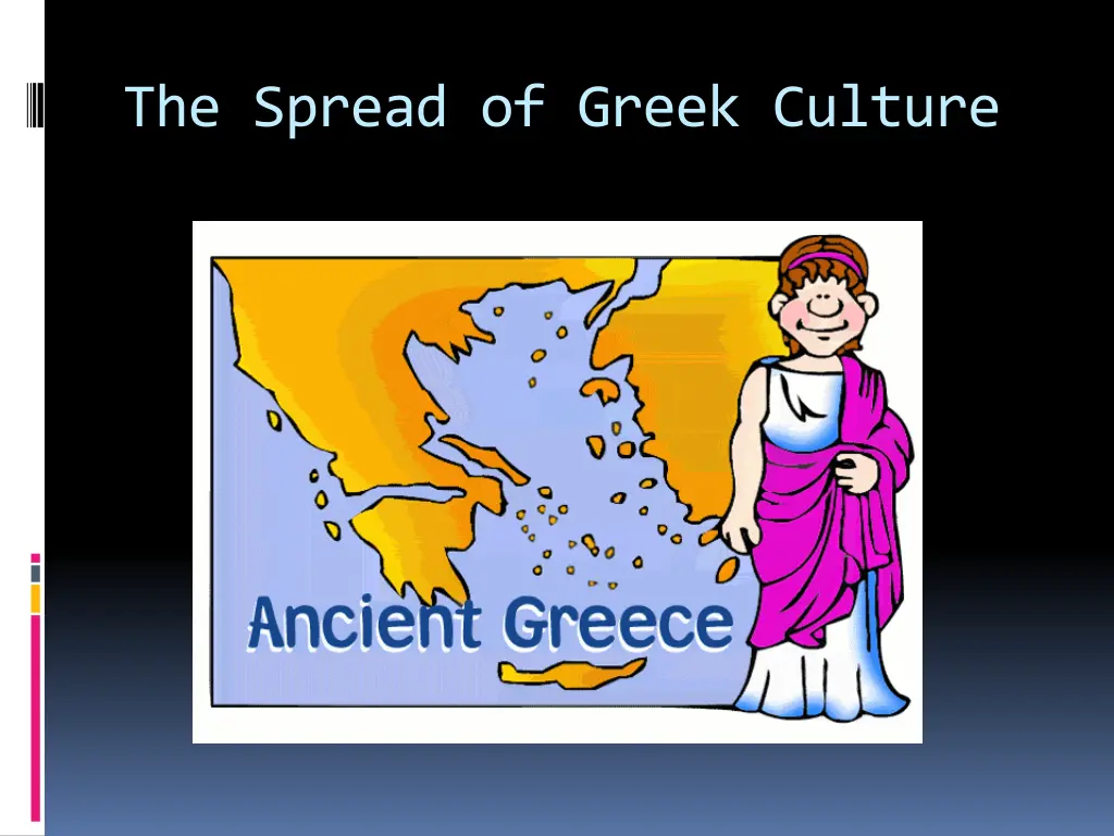 the spread of greek culture