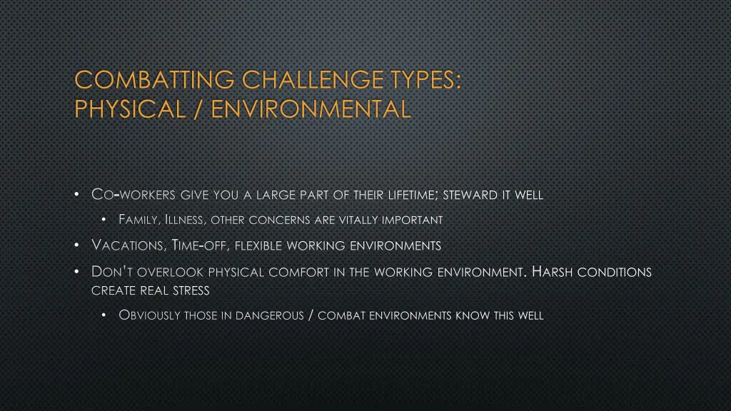 combatting challenge types physical environmental