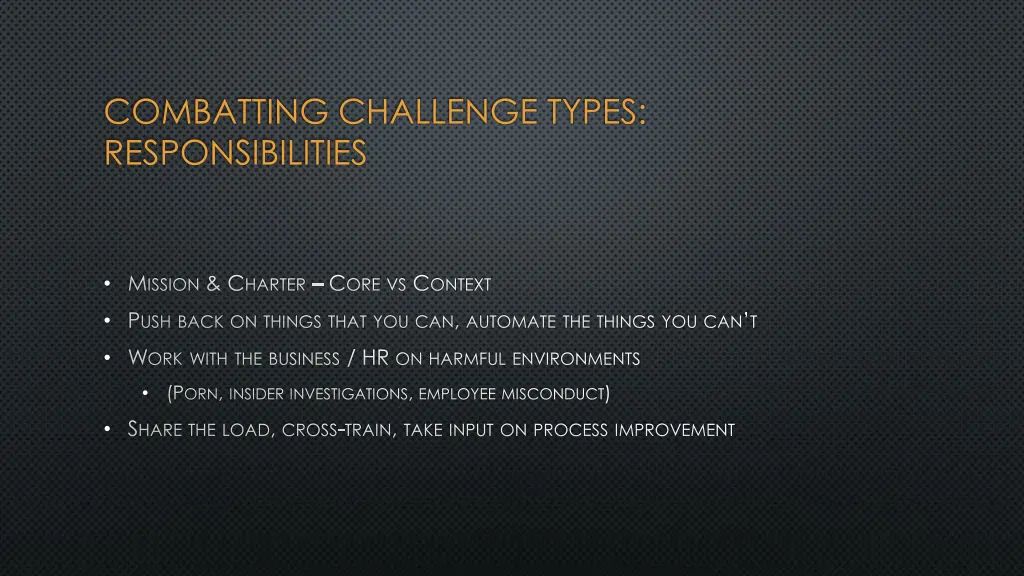 combatting challenge types responsibilities