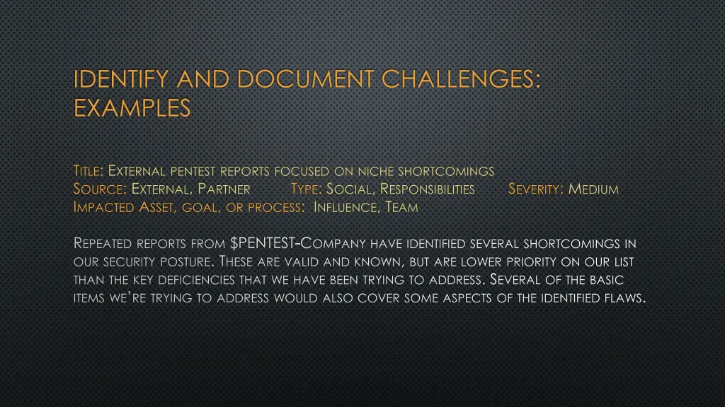 identify and document challenges examples