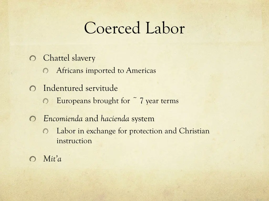 coerced labor