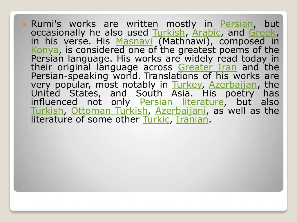 rumi s works are written mostly in persian