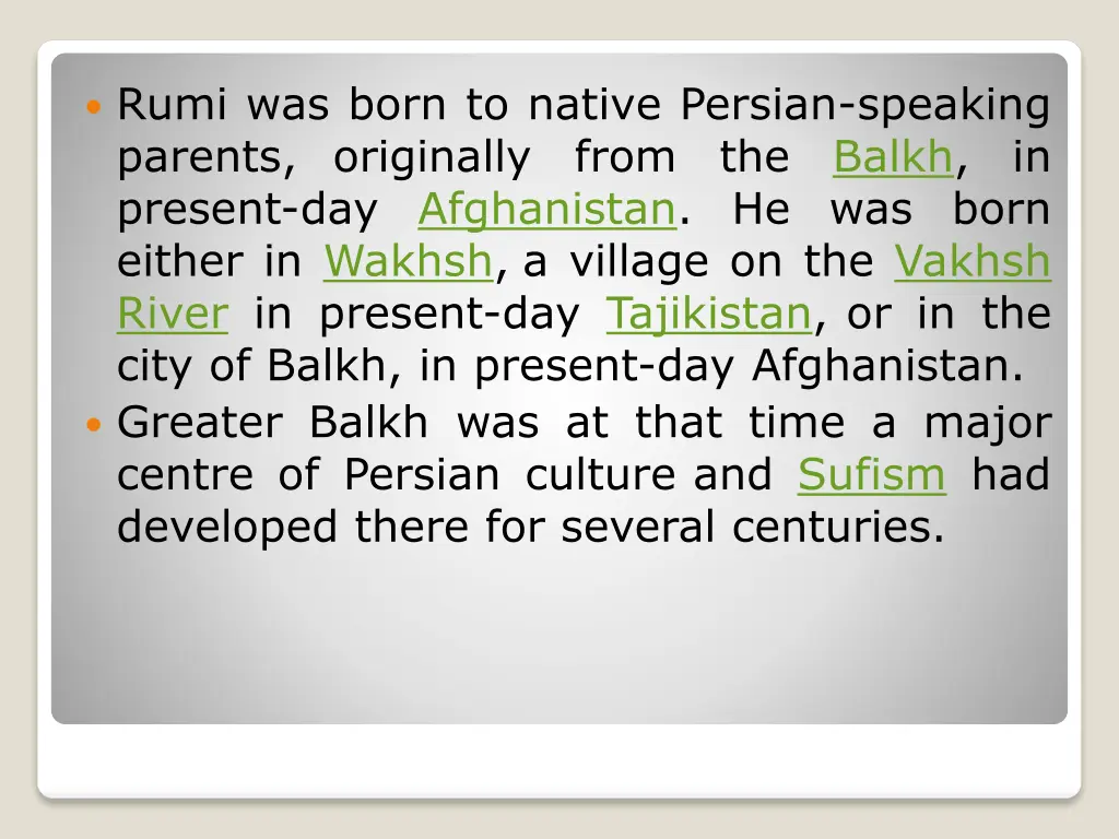 rumi was born to native persian speaking parents