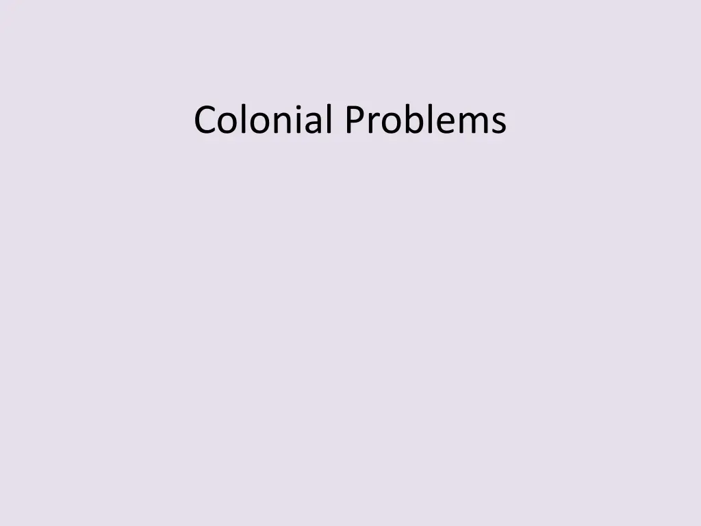 colonial problems