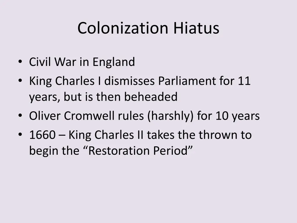 colonization hiatus