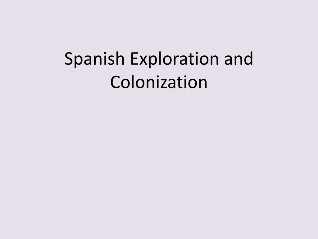 spanish exploration and colonization