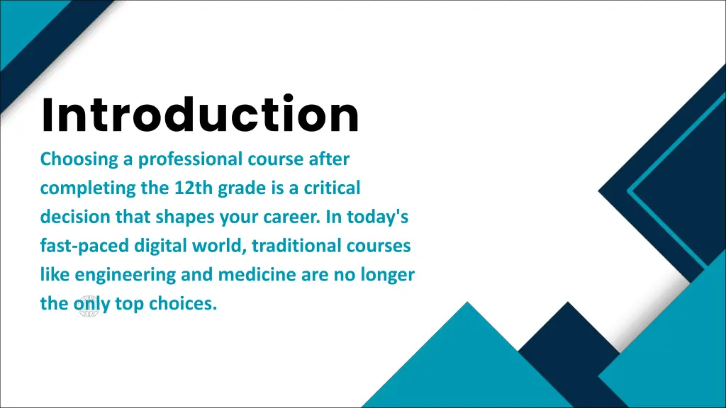 introduction choosing a professional course after