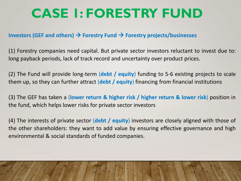 case 1 forestry fund