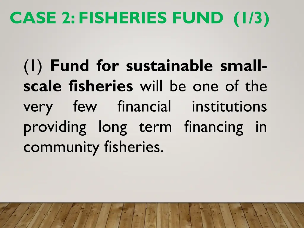 case 2 fisheries fund 1 3