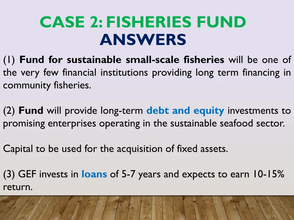 case 2 fisheries fund answers