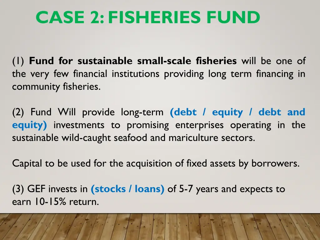 case 2 fisheries fund