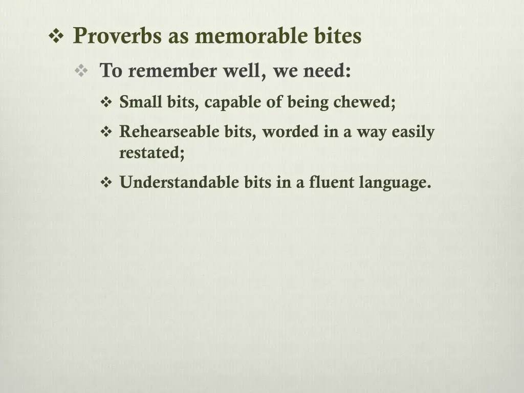 proverbs as memorable bites