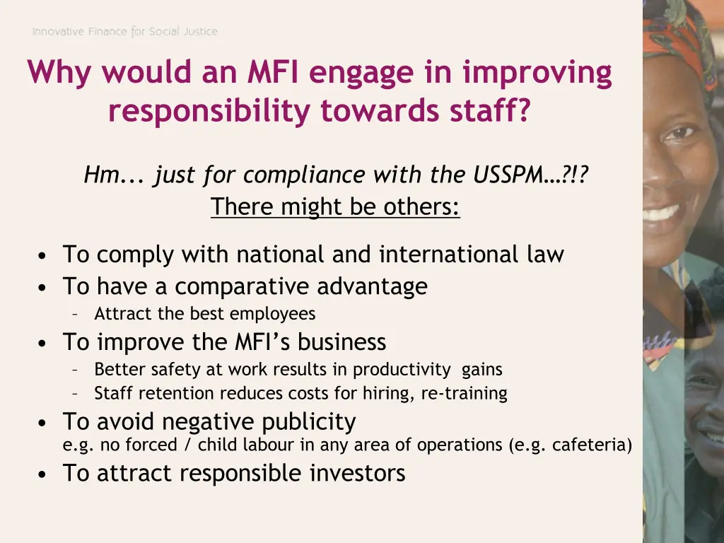 why would an mfi engage in improving