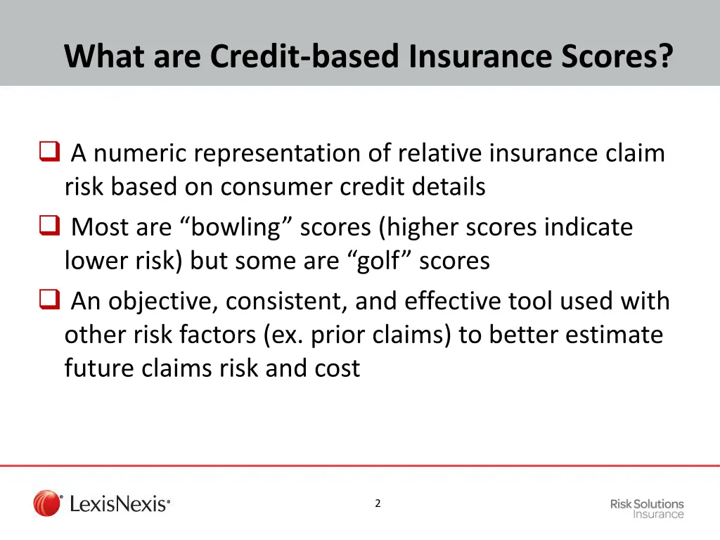 what are credit based insurance scores