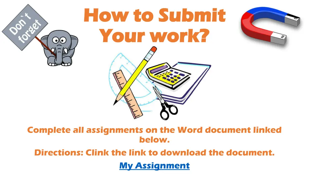 how to submit how to submit your work your work 1