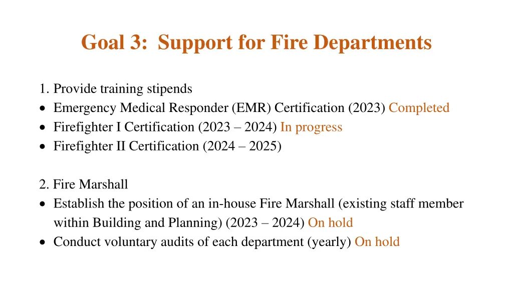 goal 3 support for fire departments