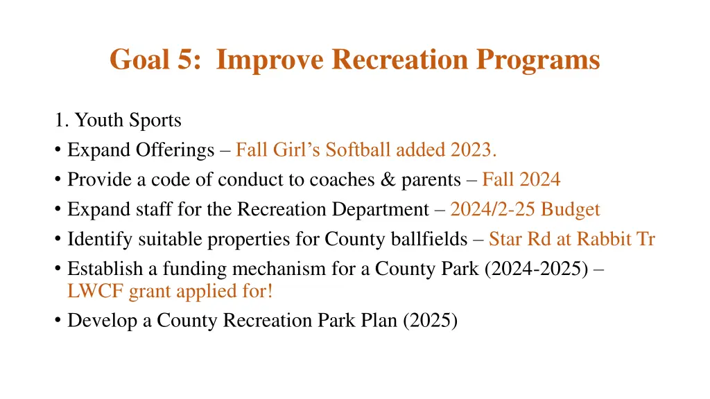 goal 5 improve recreation programs