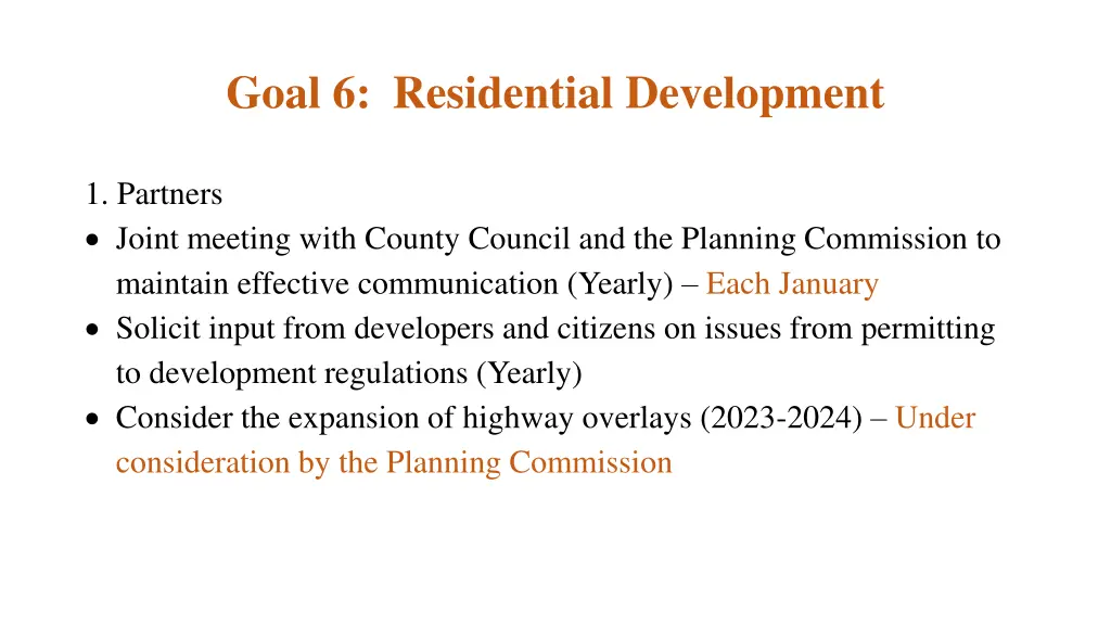 goal 6 residential development