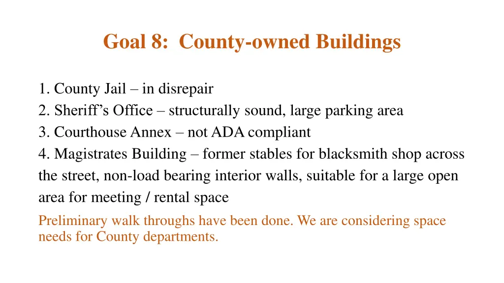 goal 8 county owned buildings