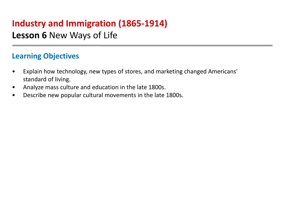 industry and immigration 1865 1914 lesson 1