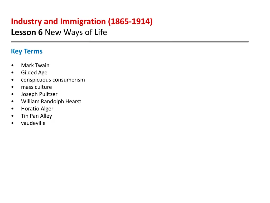 industry and immigration 1865 1914 lesson 2