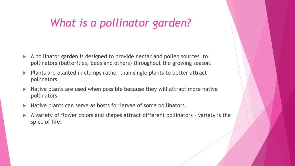 what is a pollinator garden