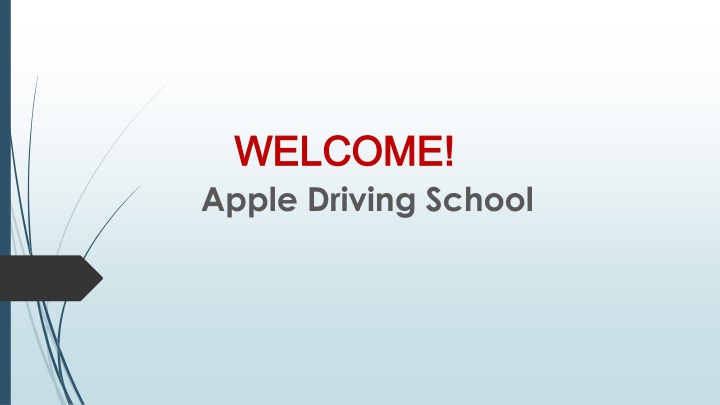 welcome welcome apple driving school