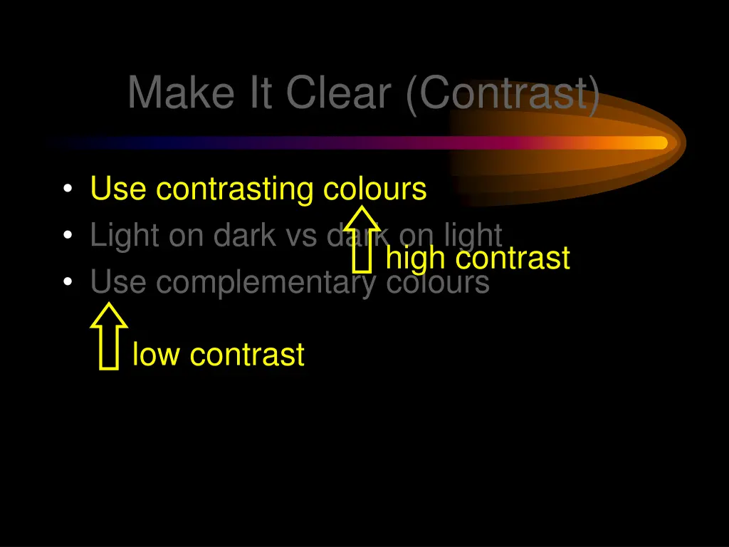 make it clear contrast