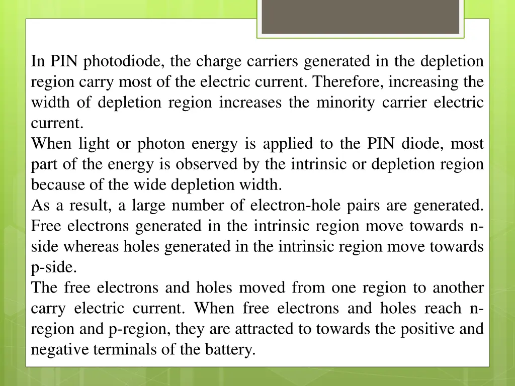 in pin photodiode the charge carriers generated