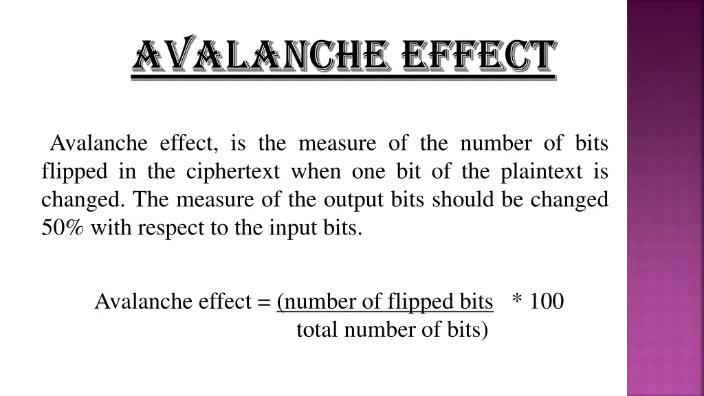 avalanche effect avalanche effect