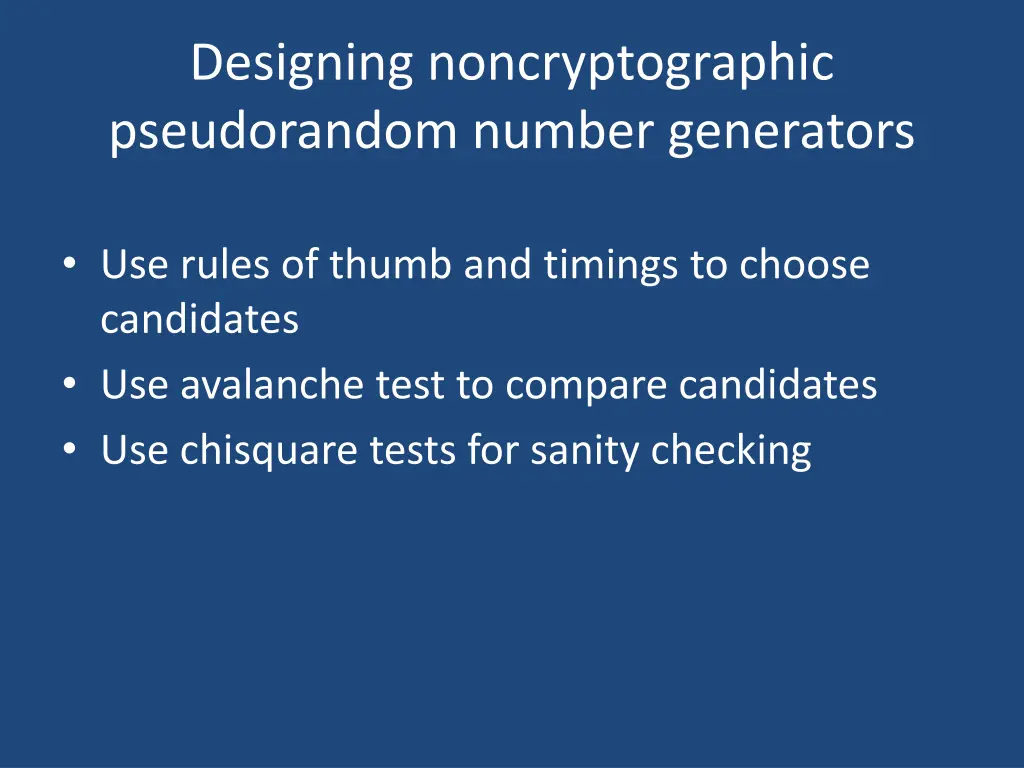 designing noncryptographic pseudorandom number