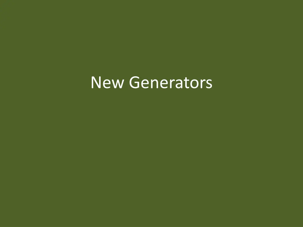 new generators