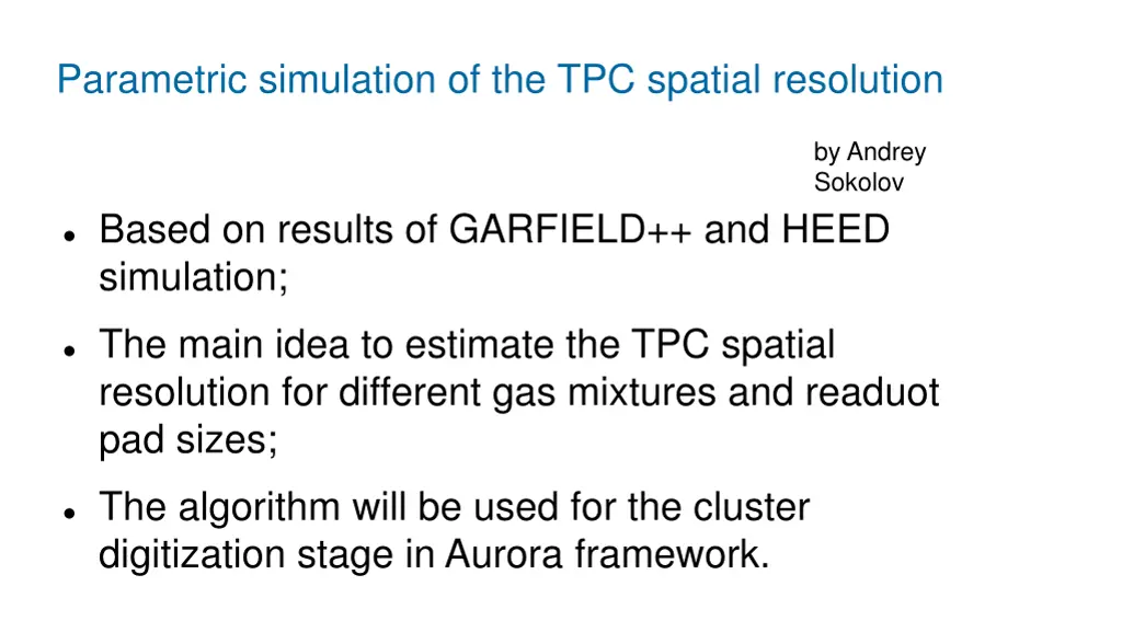 parametric simulation of the tpc spatial