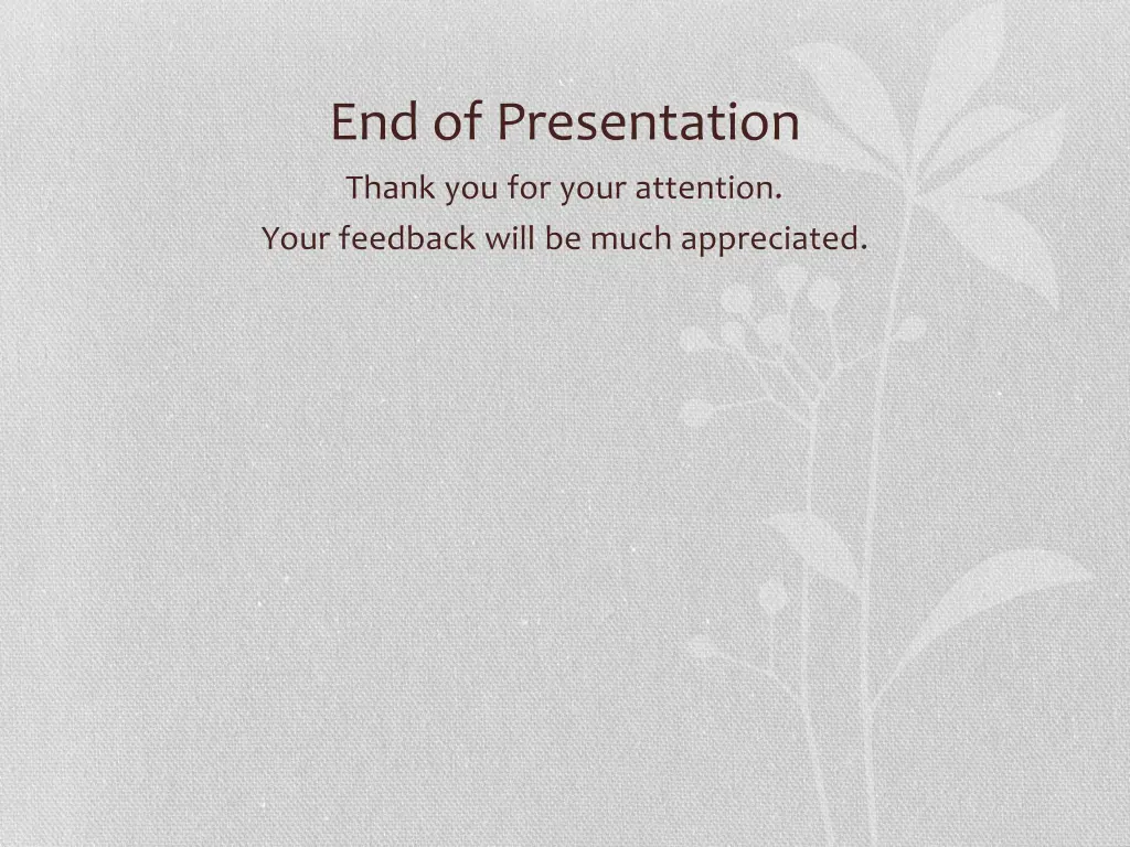 end of presentation