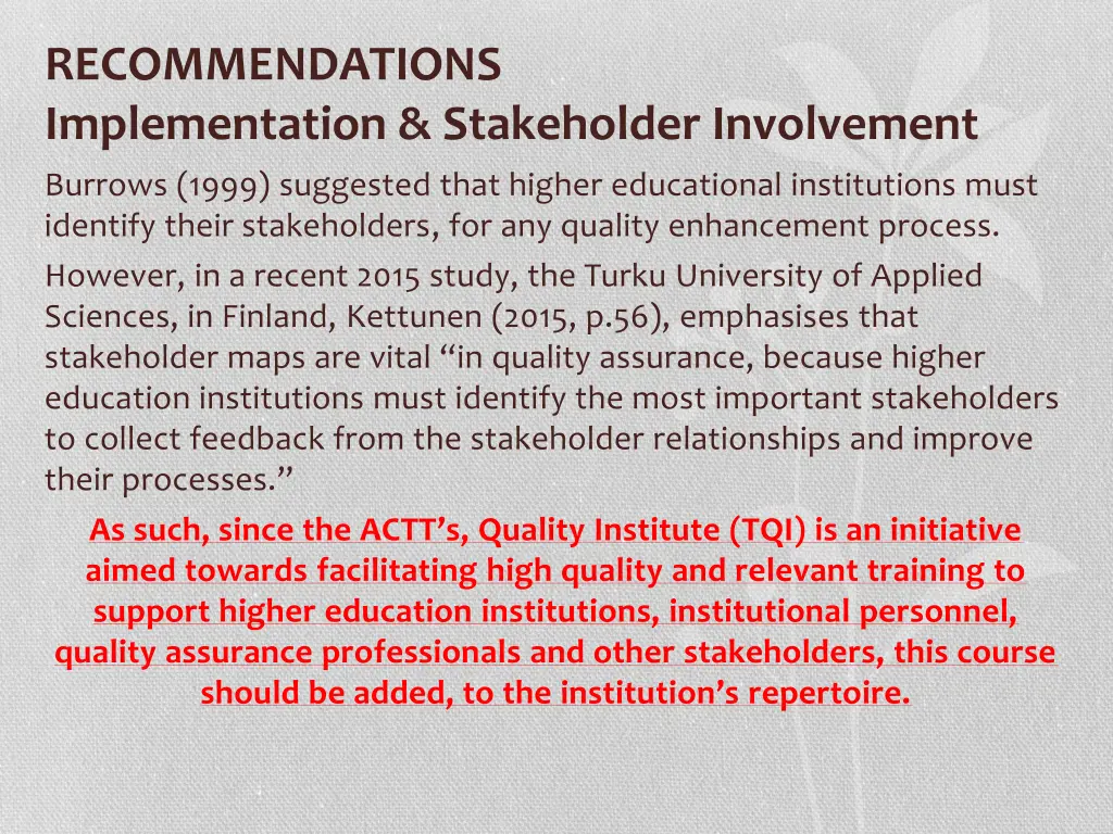 recommendations implementation stakeholder