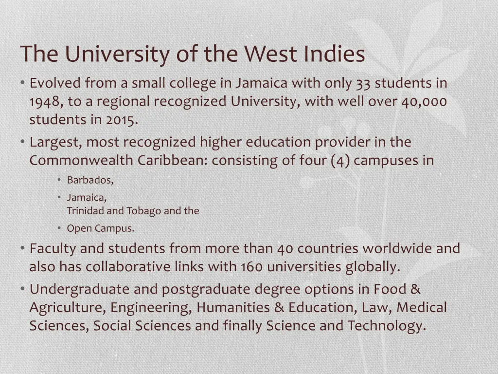 the university of the west indies evolved from