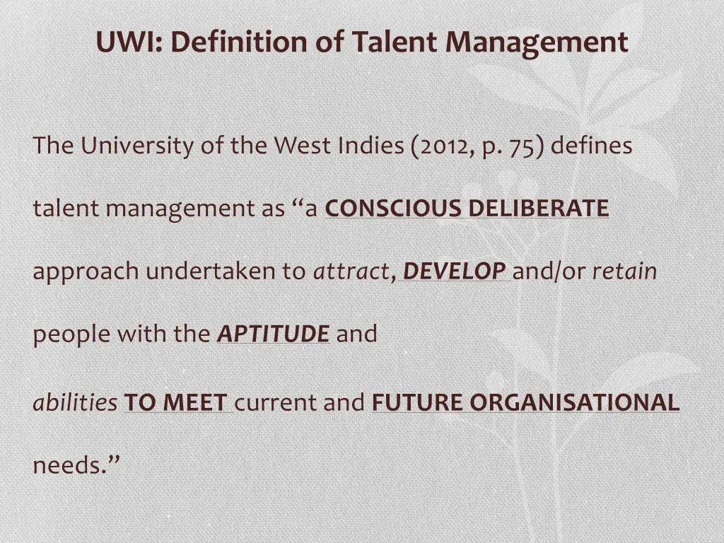 uwi definition of talent management