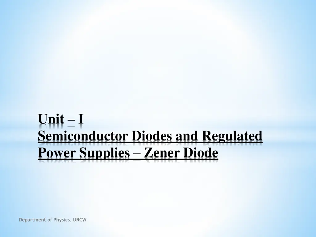 unit i semiconductor diodes and regulated power