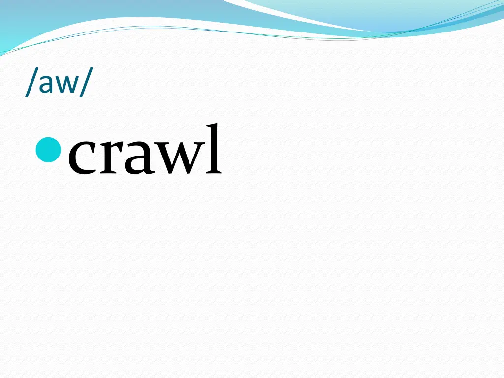 aw crawl